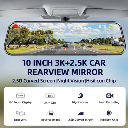 3K+2.5K DVR Mirror for 10"Dash Cam Recorder Optional Rear Camera Night Vision Hisllicon Chip GPS WIFI 24H Parking Monitor